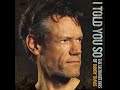 I Did My Part by Randy Travis