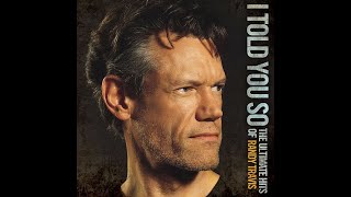 I Did My Part by Randy Travis
