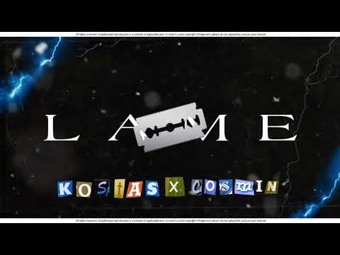 Kostas - LAME (feat. Co$min) ⚔️ #RomanianDrill​