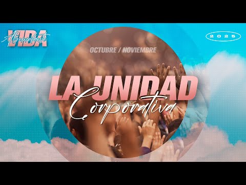 Un Solo Cuerpo El Origen de la Unidad Corporativa | Eduardo Raffault | 15-11 | AD TUCUMÁN
