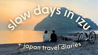 3 Days In Izu 🌊 Japan Travel Vlog | Biking Along the Coast, Relaxing Ryokan Onsen, Strawberry Farm