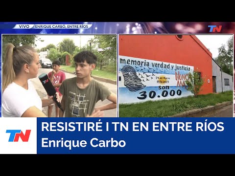 RESISTIRÉ I TN en Enrique Carbo, provincia de Entre Ríos