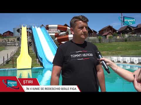 ÎN 4 IUNIE SE REDESCHID BĂILE FIGA