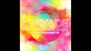 Kaskade - Fire in your new shoes (Extended Mix)