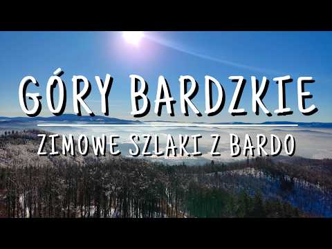 GÓRY BARDZKIE |  BARDO - KŁODZKA GÓRA - KŁODZKO | KORONA GÓR POLSKI