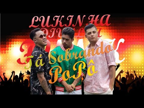 MCs Jhowzinho e Kadinho Part. Zé Felipe - Tá Sobrando Popô