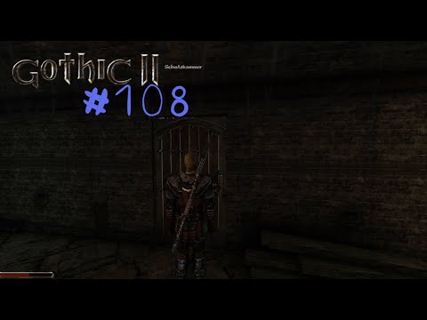 Let's Play Gothic 2: DNdR - Folge 108: Die Schätze des Klosters