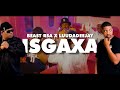 BEAST RSA x LuuDadeejay - ISGAXA (Official Music Video)