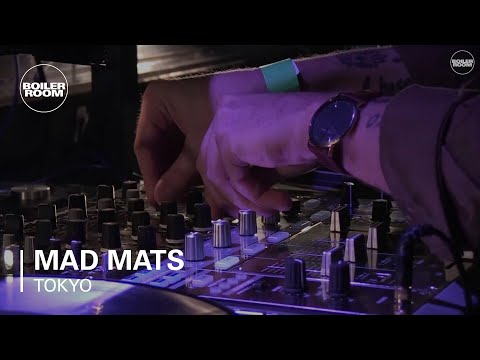Mad Mats Boiler Room Tokyo 5th Birthday DJ Set