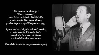 ÁNGEL VARGAS: CUARTITO AZUL (TANGO)