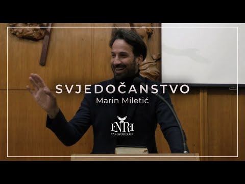 Marin Miletić | Svjedočanstvo