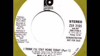 Billy Paul-I Think I'll Stay Home Today