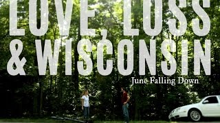 June Falling Down (2016) Video