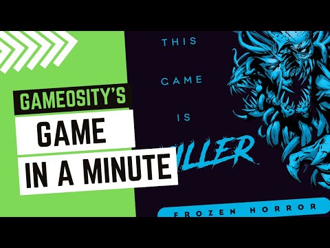 Game in a Minute: This Game Is Killer: Frozen Horror