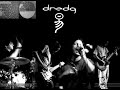Dredg - Of The Room (2001 Version)