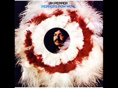 Jim Pepper ~ Witchitai-To