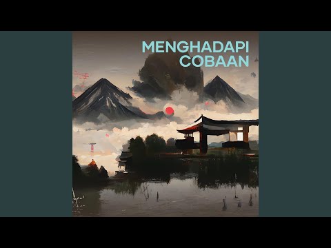 Menghadapi Cobaan (Acoustic)