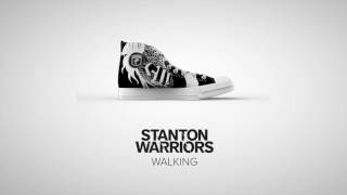 Stanton Warriors - Walking