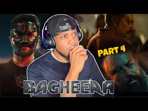 Bagheera (2024)..[ Part 4 of 4 ] FIRST TIME WATCHING | MOVIE REACTION!!!