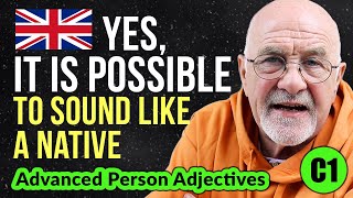 Sound Like a NATIVE | Adjectives To Describe People In English