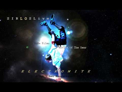 SIRLOSLive - ELECTRONITE {Battle Of The Year} Promo