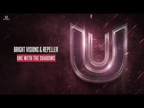 Bright Visions & Repeller - One With The Shadows