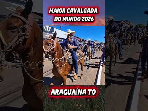 Maior cavalgada do mundo 2026 Araguaína Tocantins