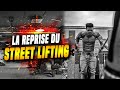 REPRISE DU STREET LIFTING 💪