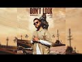 Don't Look (4k video) | Rupan Bal | Jay Trak  | Latest Punjabi songs 2019