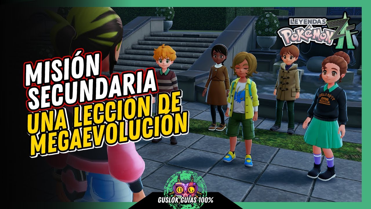 MISIÓN SECUNDARIA 076: UNA LECCIÓN DE MEGAEVOLUCIÓN | GUÍA 100% | 💯Leyendas Pokemon: Z-A🏆 MISIÓN SECUNDARIA 076: UNA LECCIÓN DE MEGAEVOLUCIÓN | GUÍA 100% | 💯Leyendas Pokemon: Z-A🏆