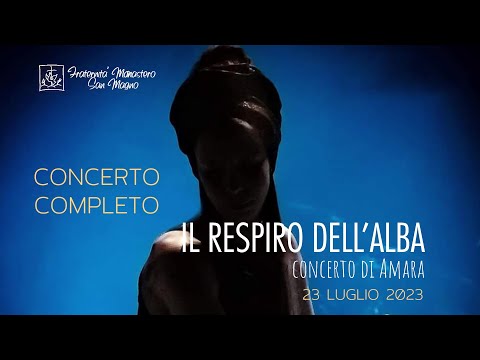 IL RESPIRO DELL'ALBA | Concerto Completo di AMARA - con SIMONE CRISTICCHI (live)