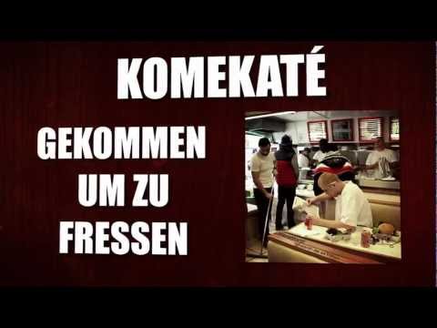 KOMEKATÉ - GEKOMMEN UM ZU FRESSEN [Album-Trailer]