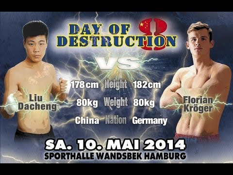 Florian Kröger vs Liu Dacheng - Day of Destruction 8 - Germany
