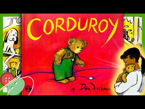 CORDUROY - by Don Freeman | Read-Aloud