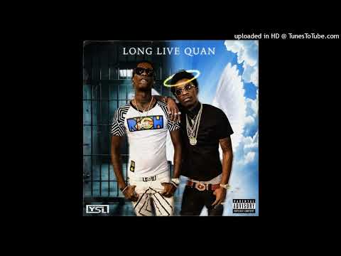 Young Thug   Long Live Quan Official Audio