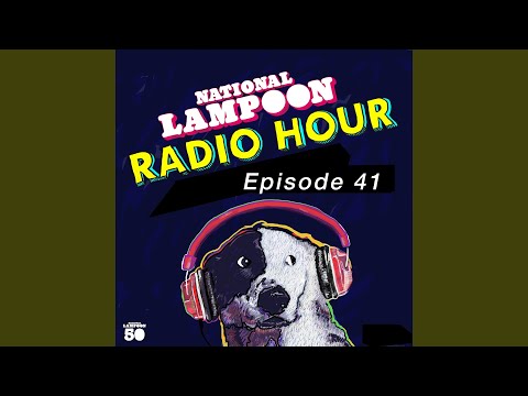 National Lampoon Radio Hour Intro E41 (Live)