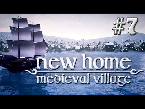 New Home Medieval Village #7: Die Reichen kommen [deutsch]