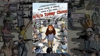 a.k.a. Tommy Chong