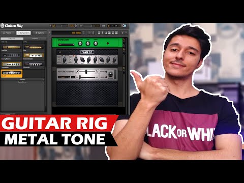 How To Make Metal Tone With Guitar Rig 5 | Massive tone!