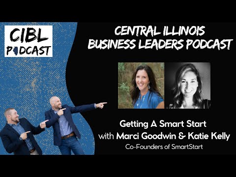 Getting A Smart Start with Marci Goodwin & Katie Kelly | Co-Founders of SmartStart
