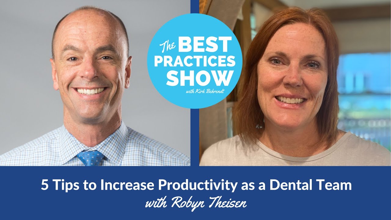 Episode #584: 5 Tips to Increase Productivity as a Dental Team, with  Robyn Theisen