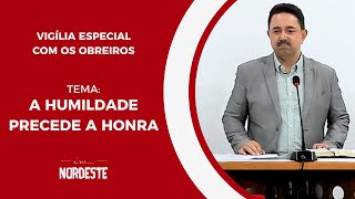 TEMA: A HUMILDADE PRECEDE A HONRA | PR. EDUARDO BRITO