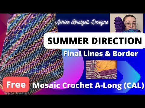 , title : 'Summer Direction CAL - Mosaic Crochet: Final Lines & Border'