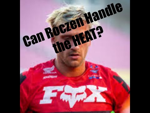Can Roczen survive the heat?/French Technique Superior?/ AC92 crashes again, is it more of the same?