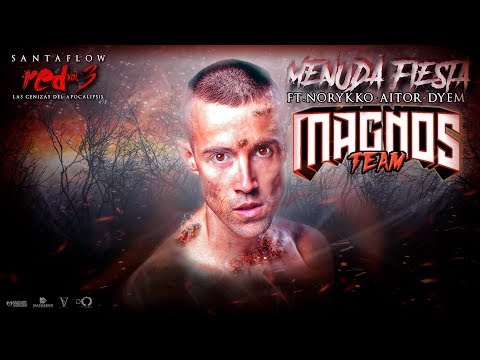 Santaflow  - Menuda fiesta (ft. Norykko, Aitor, y Dyem)