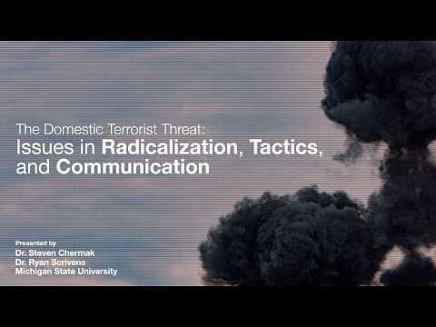 The Domestic Terrorist Threat: Issues in Radicalization, Tactics, and Communication - Part 2