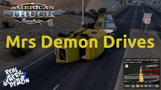 American Truck Simulator - Ep4: Mrs Demon Drives