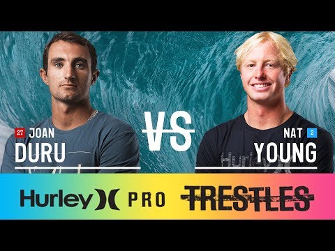 Joan Duru vs. Nat Young - Round Two, Heat 7 - Hurley Pro at Trestles 2017