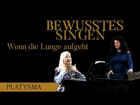WENN DIE LUNGE AUFGEHT- Platysma-- BEWUSSTES SINGEN  mit der Supraleitung MethodeTeil 32