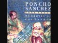 Poncho Sanchez -  Song for pat